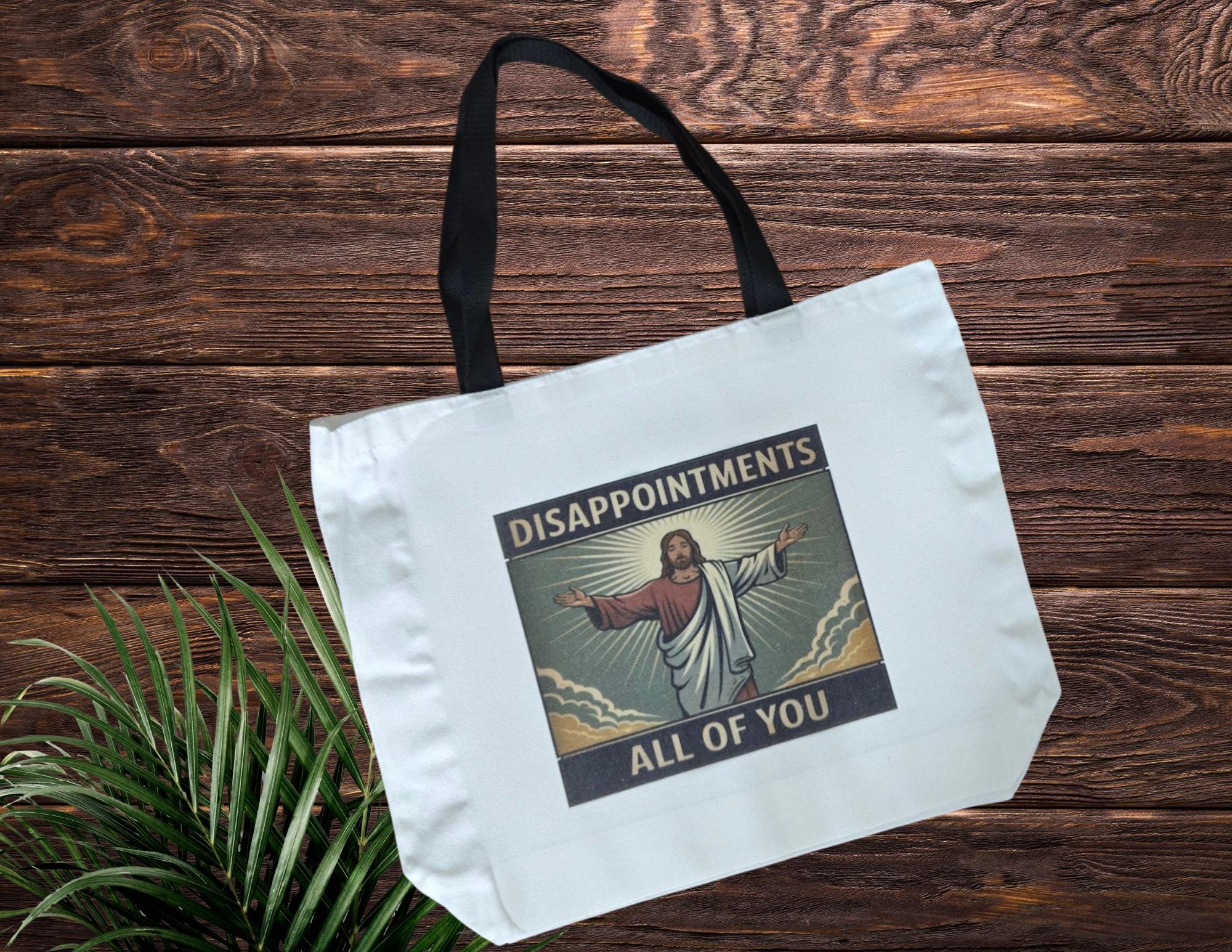 Disappointments All Of You Funny Jesus Religious Humor Canvas Large Tote Bag, Grocery Bag, Funny Meme Bag, Shopping Bag, Gifts
