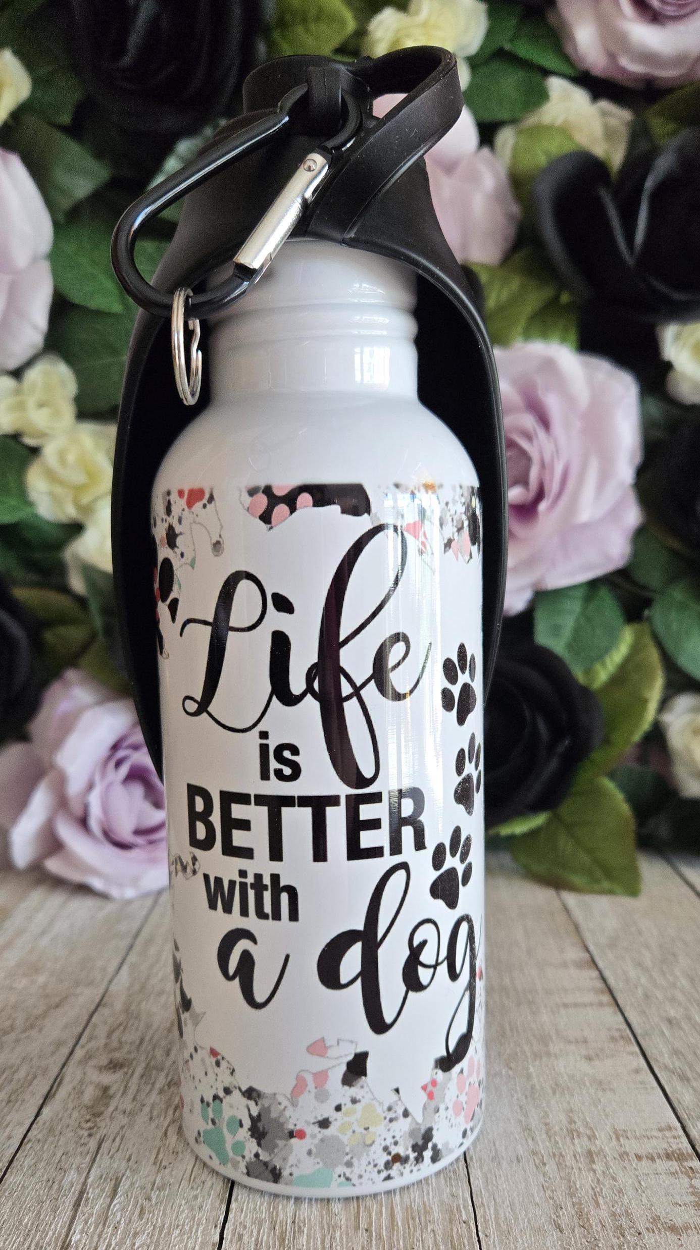 Life is Better with a Dog Portable Dog Water Bottle 20oz Stainless Steel Dog Lover Owner Puppy Pet Travel Water Bowl Mom Birthday Gift